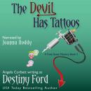 The Devil Has Tattoos Audiobook
