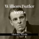 William Butler Yeats: Nobel Prize Winning Poet