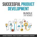 Successful Product Development Bundle, 3 in 1 Bundle: Product Creation Blueprint, Product Launch Mas Audiobook