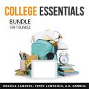 College Essentials Bundle, 3 in 1 Bundle: Preparing for College, Choosing a University, Campus Livin Audiobook