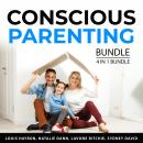 Conscious Parenting Bundle, 4 in 1 Bundle: Help Your Child Succeed, Confidence for Kids, Powerful Pa Audiobook
