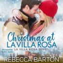 Christmas at La Villa Rosa Audiobook