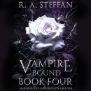 Vampire Bound: Book Four Audiobook