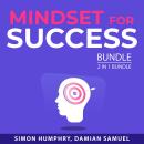 Mindset for Success Bundle, 2 in 1 Bundle: Secrets to a Winning Mindset and Warrior Mindset Audiobook