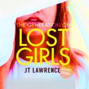 The Generation of Lost Girls: A Susman & Devil Crime Detective Thriller Audiobook