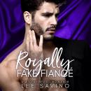 Royally Fake Fiancé Audiobook