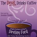 The Devil Drinks Coffee Audiobook