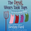 The Devil Wears Tank Tops Audiobook