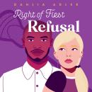 Right of First Refusal: Radleigh University, Book 2 Audiobook
