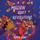 A Million Quiet Revolutions Audiobook