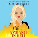 Not a Chance in Hell: Navarro Triplets, Book 3 Audiobook