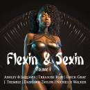 Flexin & Sexin Volume 1 Audiobook
