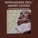 Rivelazioni dell'amore divino Audiobook