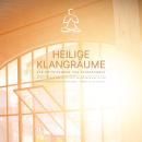 Heilige Klangräume für Entspannung und Stressabbau - Beruhigende Klangwelten für Tiefschlaf, Meditat Audiobook