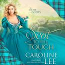 Scot to the Touch: Hots for Scots, Book 6 Audiobook