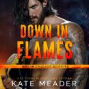 Down In Flames: Hot in Chicago Rookies, Book 2 Audiobook