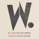 W.: A Novel Audiobook
