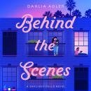 Behind the Scenes: Daylight Falls, Book 1 Audiobook