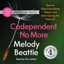 Cover of Codependent No More: How to Stop Controlling Others and Start Caring for Yourself