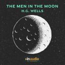 The First Men in the Moon Audiobook
