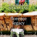 The Florence Legacy: A Novel Audiobook