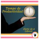 Tiempo de Productividad (Serie de 4 Libros) Audiobook