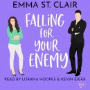 Falling for Your Enemy Audiobook