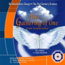 The Gathering of One: Gods Original Intent Audiobook