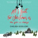 All I Want For Christmas is the Girl in Charge Audiobook