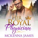 Her Royal Physician Audiobook