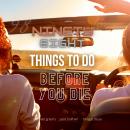 98 Things To Do Before You Die: (Ninety eight reasons to live!) Audiobook