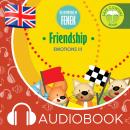 Friendship: The Adventures of Fenek Audiobook