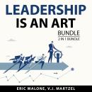Leadership is an Art Bundle, 2 in 1 Bundle: Influential Leadership and Leading by Inspiring Audiobook