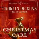 A Christmas Carl: A Greyhound Ghost Story of Christmas Audiobook
