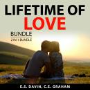 Lifetime of Love Bundle, 2 in 1 Bundle: Making Love Last, Divorce Remedy Audiobook