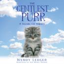 The Gentlest Purr: A Talking Cat Fantasy Audiobook