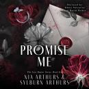 Promise Me: A Second Chance Romance Audiobook