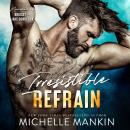 Irresistible Refrain Audiobook