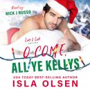 O Come, All Ye Kellys Audiobook