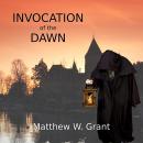 Invocation of the Dawn Audiobook
