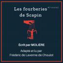 Les Fourberies de Scapin: Complet - Adapted for French learners - In useful French words for convers Audiobook