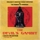 The Devil's Gambit: A Devlin Flynn Adventure Audiobook