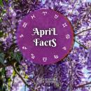 April Facts: Short Read From The Book What Does The Month Of Your Birth Reveal About You Audiobook