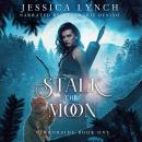 Stalk the Moon Audiobook