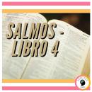 SALMOS: LIBRO 4 Audiobook
