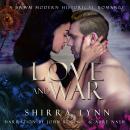 Love and War: A BWWM Modern Historical Romance, Shirrá Lynn