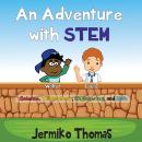 An Adventure With STEM Audiobook