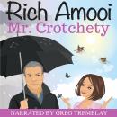 Mr. Crotchety Audiobook
