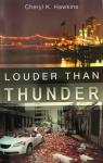 Louder Than Thunder Audiobook