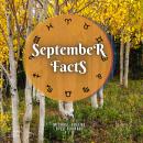 September Facts: Short Read From The Book What Does The Month Of Your Birth Reveal About You Audiobook